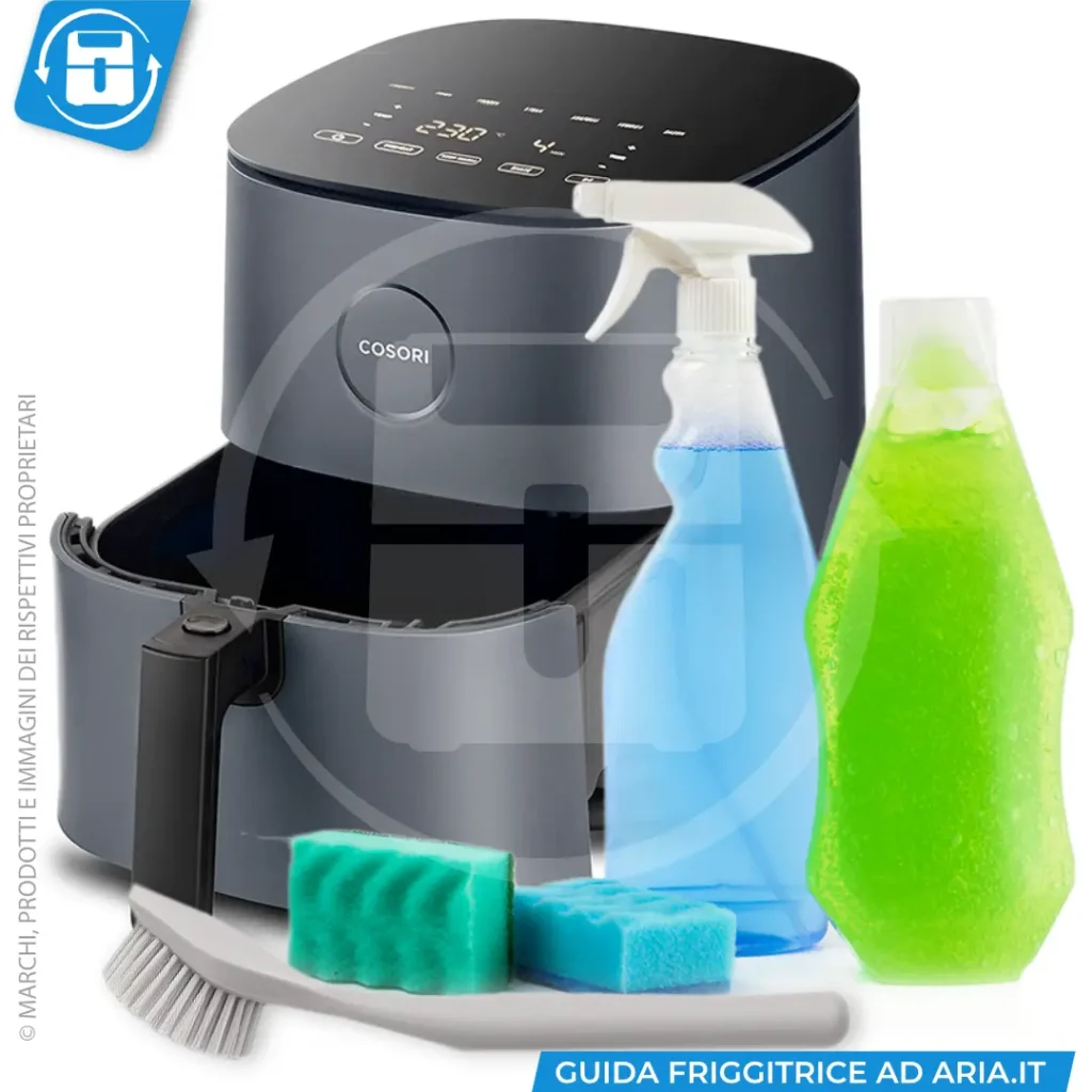 come puire la friggitrice ad aria trucchi e segreti