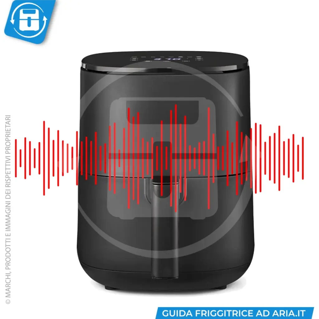 friggitrice ad aria rumorosa