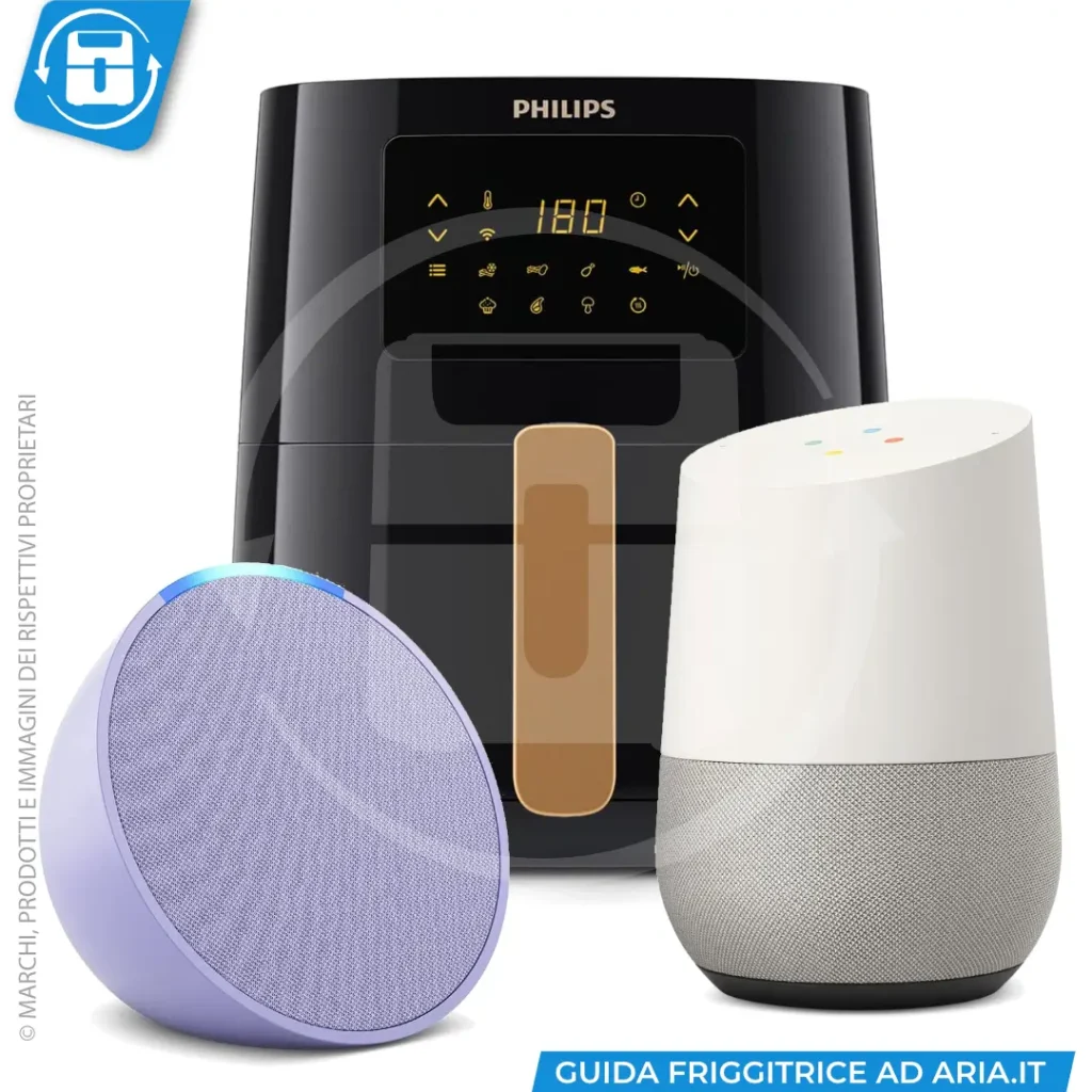 friggitrice ad aria smart con Alexa e Google Home